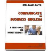 Communicate in business english. A short course for business students