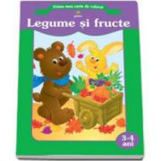 Legume si fructe (Prima mea carte de colorat)