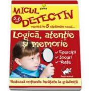 Logica, atentie si memorie (5-6 ani). Micul detectiv rezolva in 5 saptamani cazul