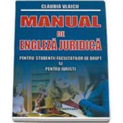 Manual de engleza juridica, pentru studentii facultatilor de drept si pentru juristi