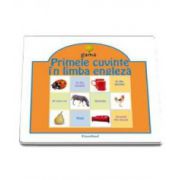 Primele cuvinte in limba engleza (Colectia Educational)