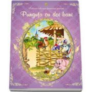 Punguta cu doi bani (Colorez cele mai frumoase povesti)