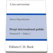 Drept international public. Volumul II. (Editia 2)