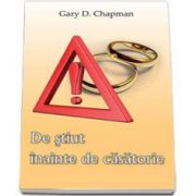 De stiut inainte de casatorie (Gary Chapman)
