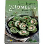 Laura Adamache, Omlete -24 de retete delicioase si usor de preparat