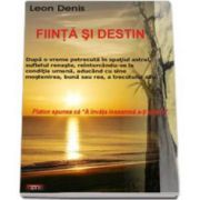 Leon Denis, Fiinta si destin