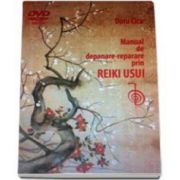 Doru Cica, Manual de depanare-reparare prin Reiki Usui. Cartea contine DVD