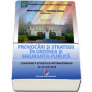 Provocari si strategii in ordinea si siguranta publica (Mihai Badescu)