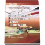 Sorin Constantin Deaconu, Contabilitatea persoanelor fizice autorizate. Ghid practic. (Editia a II a )