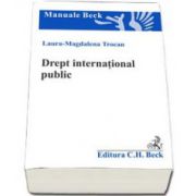 Drept international public - Magdalena Laura Trocan