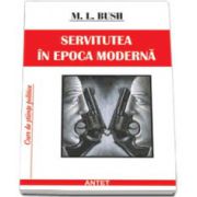 Servitutea in epoca moderna