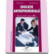 Educatie antreprenoriala. Manual pentru clasa a X-a