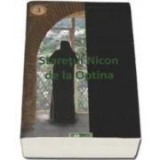 Staretul Nicon de la Optina. Viata si minunile