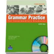 Grammar Practice for Intermediate Students with key - Third Edition (with CD-ROM)