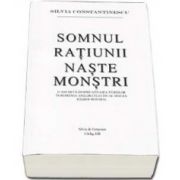 Somnul ratiunii naste monstri. O ancheta despre situatia evreilor in romania anilor celui de-al doilea razboi mondial