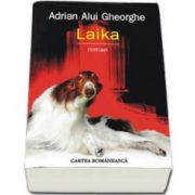 Laika (Adrian Alui Gheorghe)