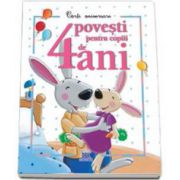 4 Povesti pentru copii de 4 ani - Carti aniversare