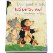 Unul pentru toti, toti pentru unul! - Poveste animata in 4 limbi: romana, engleza, franceza, germana (Carte si DVD)