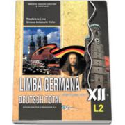 Limba germana (L2), manual pentru clasa a XII-a (Deutsch Total)