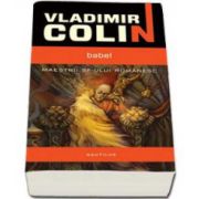 Vladimir Colin, Babel - Maestrii SF-ului romanesc