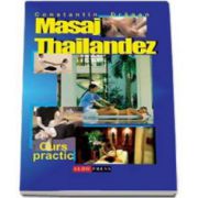 Constantin Dragan, Masaj thailandez. Curs practic