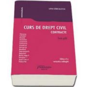 Liviu Stanciulescu, Curs de drept civil. Contracte - editia a 2-a revizuita si adaugita