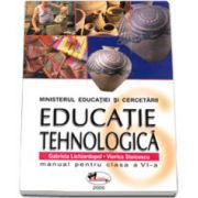 Educatie Tehnologica. Manual pentru clasa a VI-a, Gabriela Lichiardopol si Viorica Stoicescu