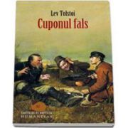 Lev Tolstoi, Cuponul fals