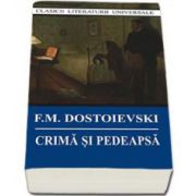 Crima si pedeapsa, Fiodor M. Dostoievski, Cartex