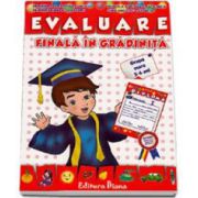 Evaluare finala in gradinita. Grupa mare 5-6 ani