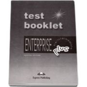 Curs de limba engleza. Enterprise Plus Pre-Intermediate. TEST BOOKLET