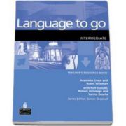 Language to Go Intermediate Teachers Resource Book (Araminta Crace)