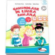 Comunicare in limba romana. Caiet pentru clasa I, semestrul 1 (Dumitra Radu, Rodica Chiran, Alina Nicolae-Pertea)