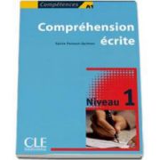 Curs de limba franceza  Comprehension Ecrite - Competences A1. Niveau 1