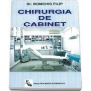 Chirurgia de cabinet (Filip Bomchis)