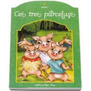 Cei trei purcelusi - Colorez povesti alese 5-7 ani