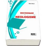Marin Buca, Dictionar de neologisme