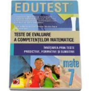 Cristian Andru, Teste de evaluare a competentelor matematice. Invatarea prin teste predictive, formative si sumative clasa a VII-a