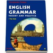 English Grammar. Theory and Practice. In 3 Volume - Editia a III-a