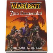 Warcraft - Ziua Dragonului - Volumul I