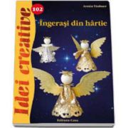 Armin Taubner, Ingerasi din hartie. Idei creative