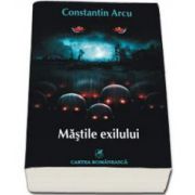 Constantin Arcu, Mastile exilului