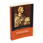 Pitagora si Misteriile Antichitatii