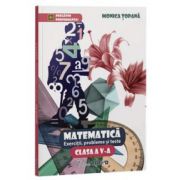 Matematica - exercitii, probleme si teste pentru, pentru clasa a V-a