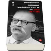 Memoriile mandarinului valah (jurnal 1957-1958)