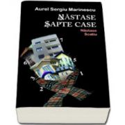 Nastase sapte case (Nastase Scatiu)