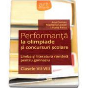 Liliana Paicu, Performanta la olimpiade si concursuri scolare. Limba si literatura romana pentru gimnaziu, clasele VII-VIII