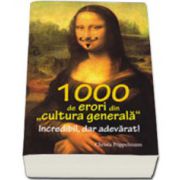 1000 de erori din cultura generala