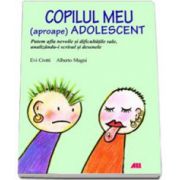 COPILUL MEU (APROAPE) ADOLESCENT