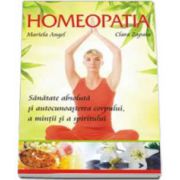 Homeopatia. Sanatate absoluta